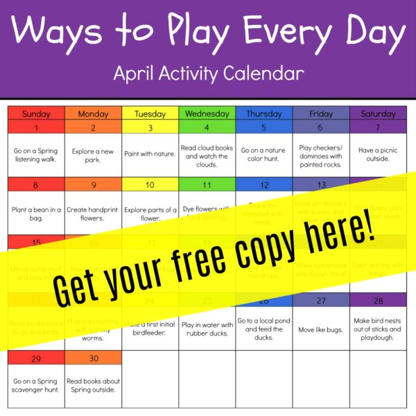 Ways to Play Every Day-April Activity Calendar for #Preschoolers • The ...