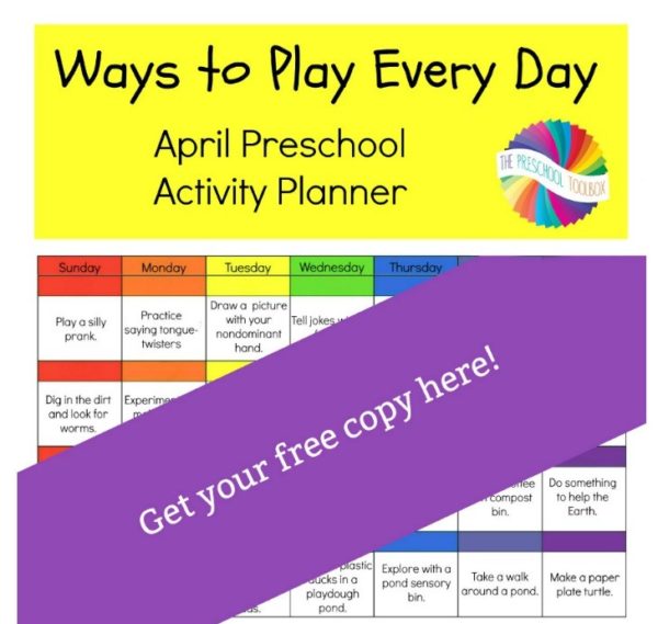 Ways to Play Every Day: April Activity Calendar for Preschoolers • The ...